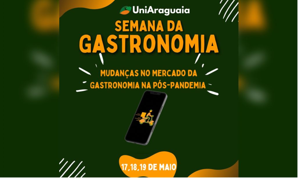 Curso de Gastronomia realiza a Semana da Gastronomia abordando os impactos da pandemia no segmento