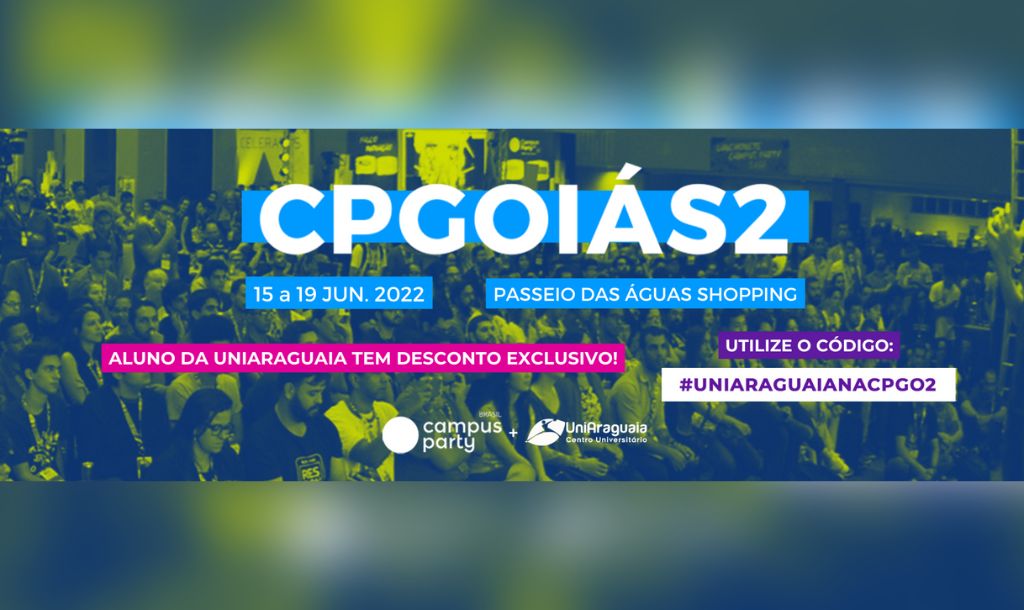 Alunos da UniAraguaia têm desconto exclusivo na Campus Party Goiás