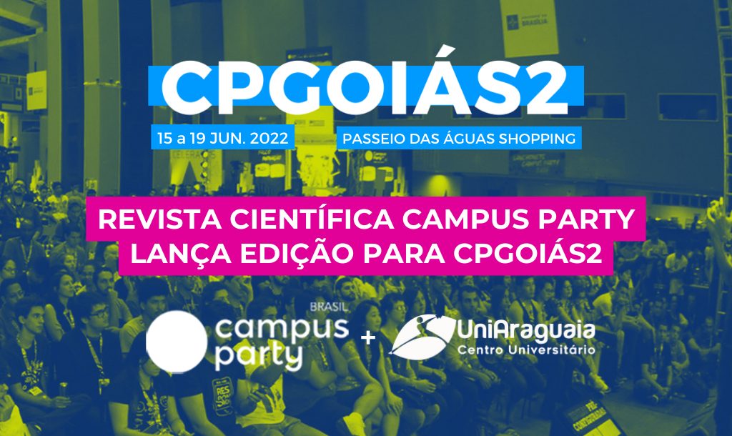 Revista Científica Campus Party lança edição durante CPGoiás2