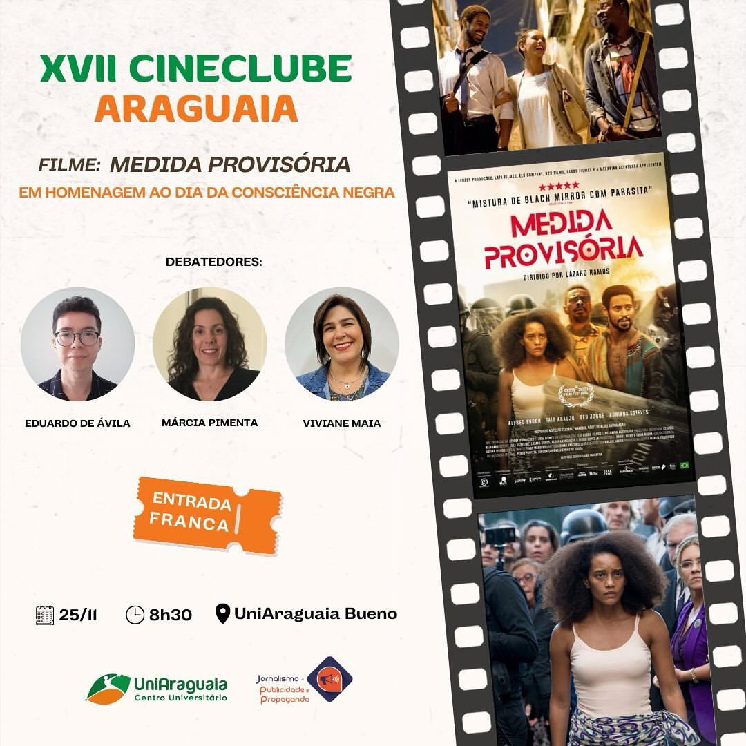 Medida Provisória, filme de Lázaro Ramos, foi escolhido para a sessão | Foto: Uniaraguaia