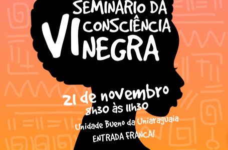 Cursos de Jornalismo e Publicidade e Propaganda promovem o VI Seminário da Consciência Negra
